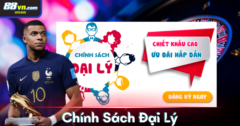 Chính sách đại lý 88vn có gì đặc biệt?